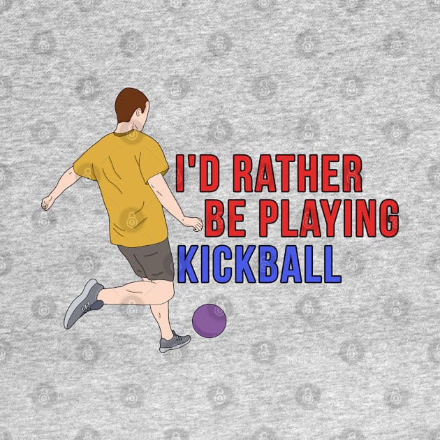 I'd Rather Be Playing KickBall by DiegoCarvalho